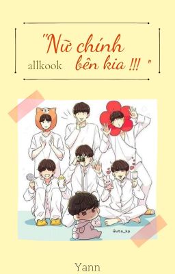 [Allkook]Nữ chính bên kia !!!