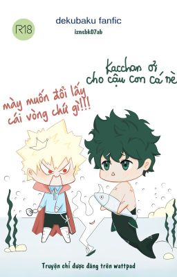 [DekuBaku] Bão và Kacchan.