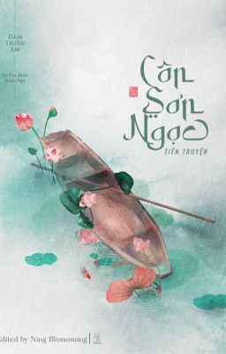 [Edit] TIỀN TRUYỆN CÔN SƠN NGỌC - Đàm Thiên Âm | Rèm Ngọc Châu Sa