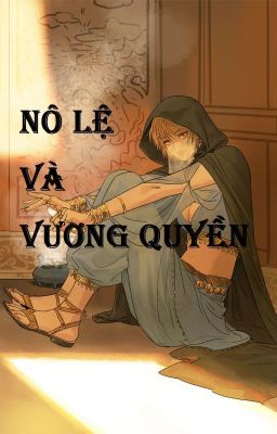 Nô lệ và vương quyền