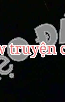 Review truyện cận đại