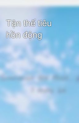 Tận thế tiêu hồn động